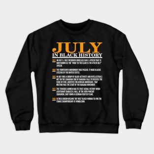 This Month In Black History, July Crewneck Sweatshirt